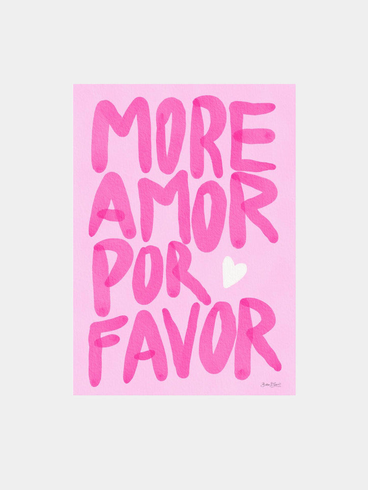 Pink More Amor Please