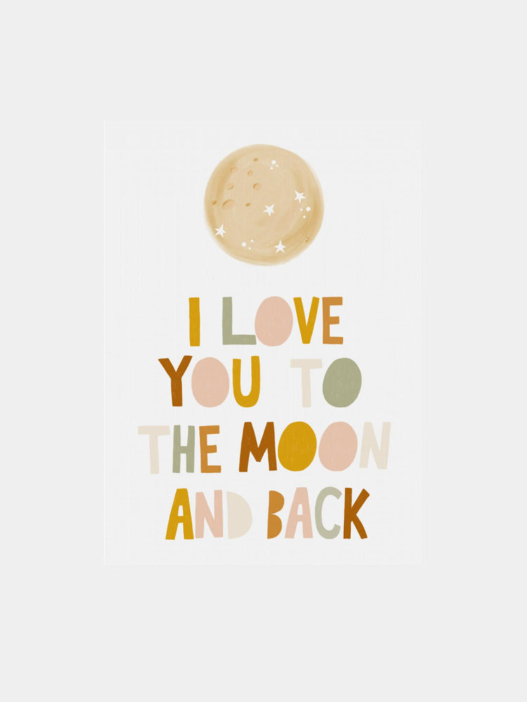 To the Moon and Back Art Print
